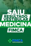 Confira a lista dos aprovados no Vestibular de Medicina da FIMCA