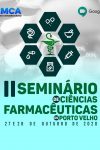 Começa nesta terça o II Seminário de Ciências Farmacêuticas