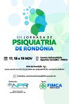 III Jornada de Psiquiatria de Rondônia reúne especialistas e acadêmicos na...