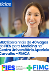 MEC libera 40 vagas do FIES para Medicina no Centro Universitário Aparício...