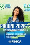 FIMCA convoca candidatos da lista de espera do ProUni 2026/2 para comprovação...